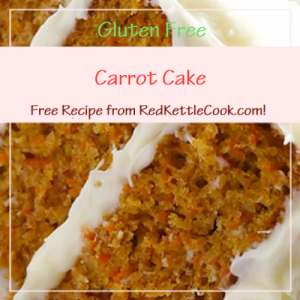 Carrot Cake Free Recipe from RedKettleCook.com!