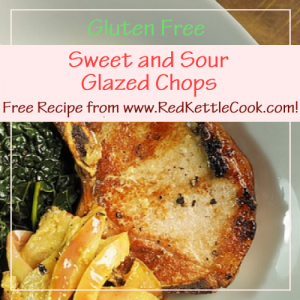 Sweet and Sour Glazed Chops Free Recipe from RedKettleCook.com!