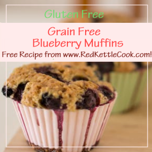 Grain Free Blueberry Muffins Free Recipe from RedKettleCook.com!