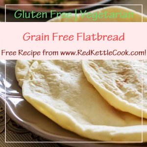 Grain Free Flatbread Free Recipe from RedKettleCook.com!