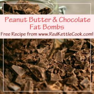 Butter and Chocolate Fat Bombs Free Recipe from RedKettleCook.com!