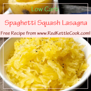 Spaghetti Squash Lasagna Free Recipe from RedKettleCook.com!