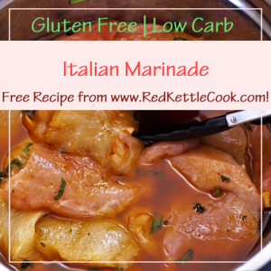 Italian Marinade Free Recipe from RedKettleCook.com!