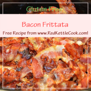 Bacon Frittata Free Recipe from www.RedKettleCook.com!