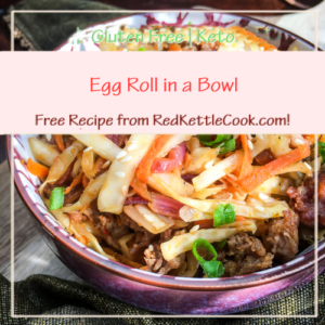 Egg Roll in a Bowl is a Free Recipe from RedKettleCook.com!