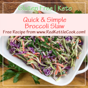 Quick & Simple Broccoli Slaw Free Recipe from RedKettleCook.com!