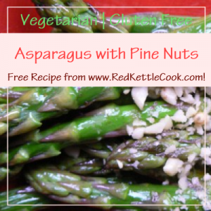 Asparagus with Pine Nuts Free Recipe from RedKettleCook.com!