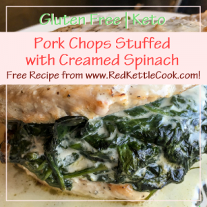 Pork Chops Stuffed with Creamed Spinach Free Recipe from RedKettleCook.com!