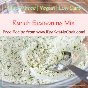 Ranch Seasoning Mix Free Recipe from RedKettleCook.com!