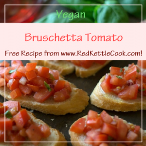 Bruschetta Tomato Free Recipe from RedKettleCook.com!