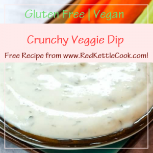 Crunchy Veggie Dip Free Recipe from RedKettleCook.com!