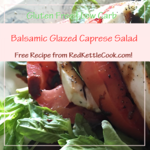 Balsamic Glazed Caprese Salad Free Recipe from RedKettleCook.com!