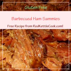 Barbecued Ham Sammies Free Recipe from RedKettleCook.com!
