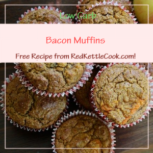 Bacon Muffins Free Recipe from RedKettleCook.com!