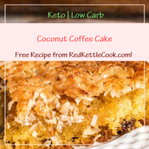 Coconut Coffee Cake a Free Recipe from RedKettleCook.com!