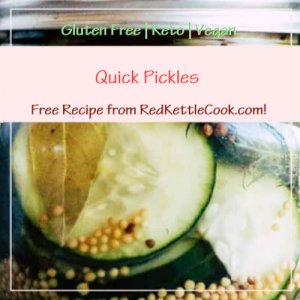 Quick Pickles a Free Recipe from RedKettleCook.com!