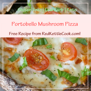 Portobello Mushroom Pizza a Free Recipe from RedKettleCook.com!