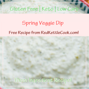 Spring Veggie Dip a Free Recipe from RedKettleCook.com!