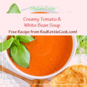 Creamy Tomato & White Bean Soup is a Free Recipe from RedKettleCook.com!