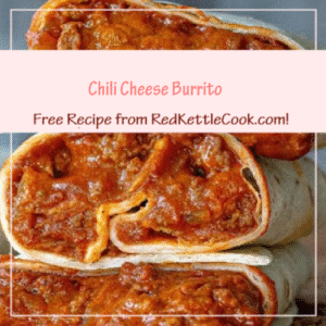 Chili Cheese Burrito is a Free Recipe from RedKettleCook.com!
