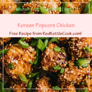 Korean Popcorn Chicken is a Free Recipe from RedKettleCook.com!