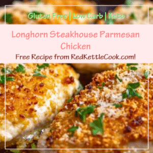 Longhorn Steakhouse Parmesan Chicken is a Free Recipe from RedKettleCook.com!