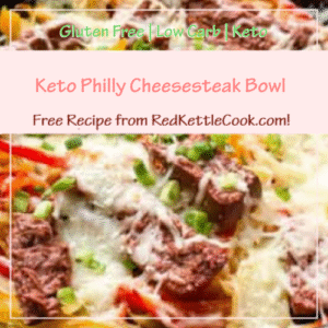 Keto Philly Cheesesteak Bowl is a Free Recipe from RedKettleCook.com!