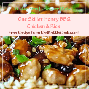 One Skillet Honey BBQ Chicken & Rice is a Free Recipe from RedKettleCook.com!
