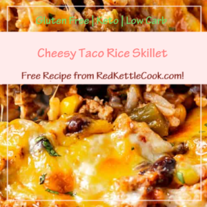 Cheesy Taco Rice Skillet is a Free Recipe from RedKettleCook.com!