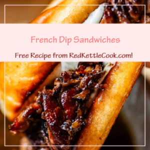 French Dip Sandwiches is a Free Recipe from RedKettleCook.com!
