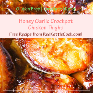 Honey Garlic Crockpot Chicken Thighs is a Free Recipe from RedKettleCook.com!