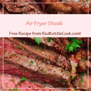 Air Fried Steak is a Free Recipe from RedKettleCook.com!