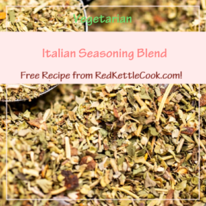 Italian Seasoning Blend is a Free Recipe from RedKettleCook.com!