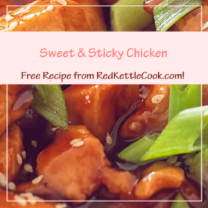 Sweet & Sticky Chicken is a Free Recipe from RedKettleCook.com!