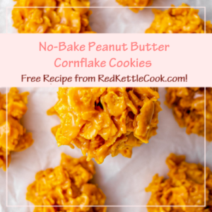 No-Bake Peanut Butter Cornflake Cookies is a Free Recipe from RedKettleCook.com!