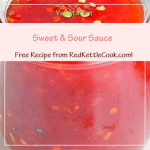 Sweet & Sour Sauce is a Free Recipe from RedKettleCook.com!